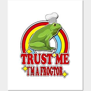 Trust Me I'm a Frogtor Posters and Art